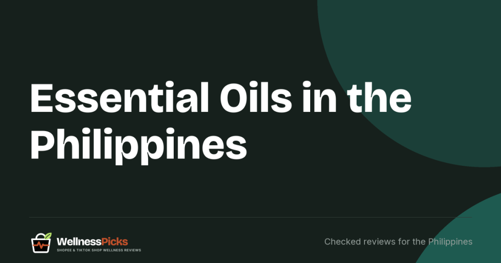 Essential Oils in the Philippines (2026): Four FDA-Notified Oils and the Best-Selling Listings That Are Not Essential Oils